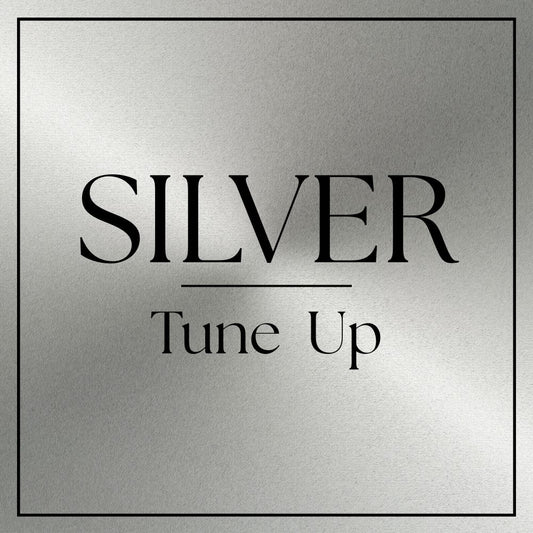 Silver Tune-Up